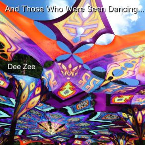 Download track For Those Who Were Seen Dancing Dee Zee