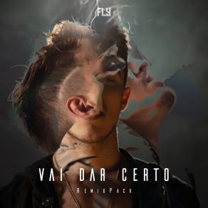 Download track Vai Dar Certo (2Kool Remix) Fly