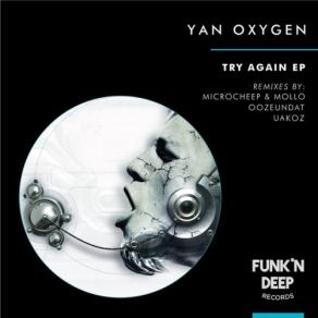 Download track Try Again (Original Mix) Yan Oxygen