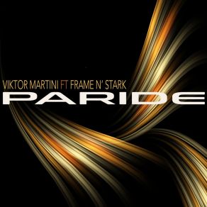 Download track Paride Frame N'Stark