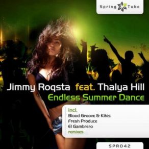 Download track Endless Summer Dance (Dub Mix) Jimmy Roqsta, Thalya Hill