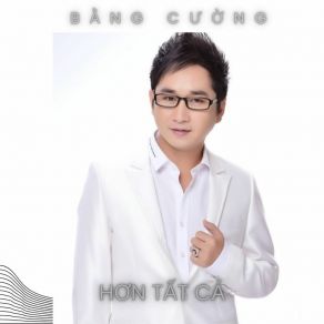 Download track Hơn Tất Cả (Beat) - Short Version 2 Bang CuongThe Beat, Bảo Anh Gemini