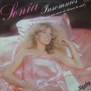 Download track Sonia - Insomnies (Je N'ai Pas Envie De Dormir La Nuit) Sonia