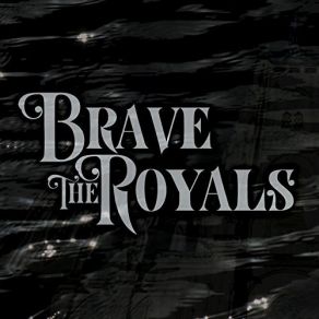 Download track Break My Bones Brave The Royals