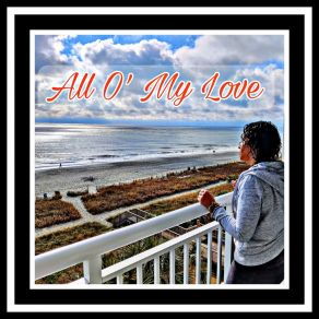 Download track All O' My Love (Club Mix; And Raku The Narrator & Jmal The Scholar; Radio Edit) Titus StylesJmal The Scholar, Raku The Narrator