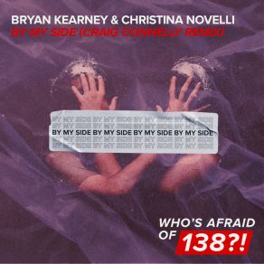 Download track By My Side (Craig Connelly Extended Remix) Bryan Kearney, Christina Novelli