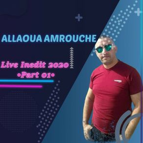 Download track A Yuliw Soussem (Live) Allaoua AmroucheSissol Production