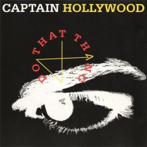 Download track Hey Girl Captain Hollywood Project