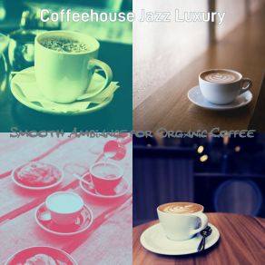 Download track Sunny Moods For Fair Trade Cafes Coffeehouse Jazz Luxury