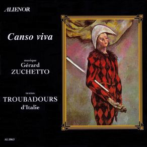 Download track Altas Ondas Que Venez Suz La Mar (T, Raimbaut De Vaqueiras) Gerard Zuchetto