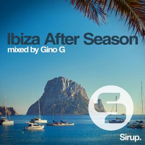 Download track Ibiza After Season (Continuous DJ Mix) Gino G