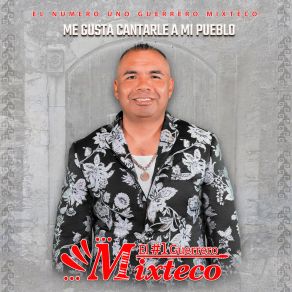 Download track Kitohi Katahi Noho Nañohin El Número Uno Guerrero Mixteco