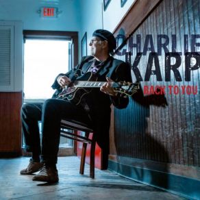 Download track I Haven't Heard From You Charlie Karp