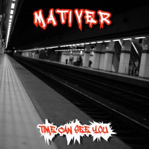 Download track I'll Never Stop MATIVER