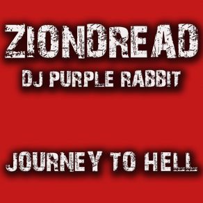 Download track Journey To Hell (Instrumental Mix) Ziondread