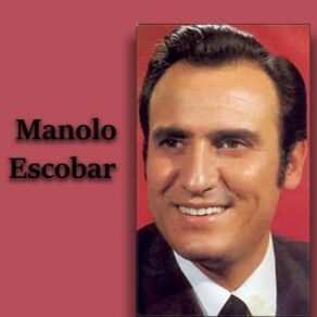 Download track Viviendo De Fantasía Manolo Escobar