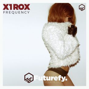 Download track Frequency (Extended Mix) X1rox