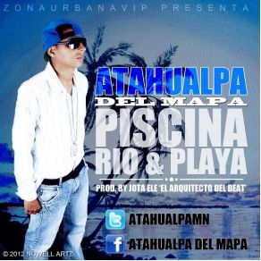 Download track Piscina, Rio & Playa Atahualpa Del Mapa