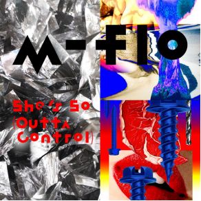 Download track She'S So (Outta Control) M - Flo