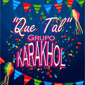 Download track Como Yo La Quiero Grupo Karakhol