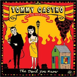 Download track The Whale Have Swallowed Me Tommy Castro, The PainkillersTasha Taylor