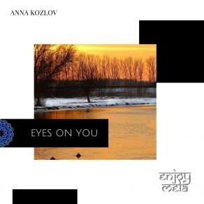 Download track Eyes On You Anna Kozlov