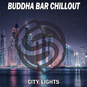 Download track Dreamy Buddha Bar Chillout