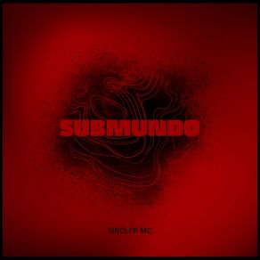 Download track Submundo Sinclér MC