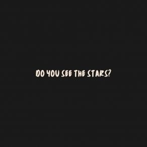 Download track Do You See The Stars? Ciera Bell