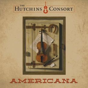 Download track Clinch Mountain Backstep The Hutchins Consort