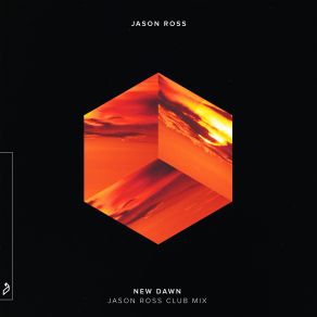 Download track New Dawn (Jason Ross Club Mix) Jason Ross