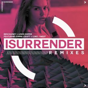 Download track I Surrender (Guest Who Underground Mix) Emmie CraftGuest Who