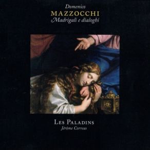 Download track 12 Dovemo Piangere La Passione Di Nostro Signore, Recitativo A 2 Domenico Mazzocchi