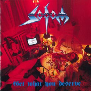 Download track Get What You Deserve Sodom