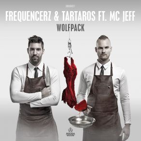 Download track Wolfpack (Original Mix) Frequencerz, Tartaros, Mc Jeff