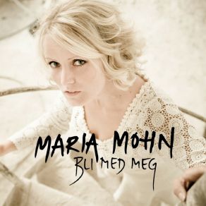 Download track Litt For Mye Av Alt Maria Mohn