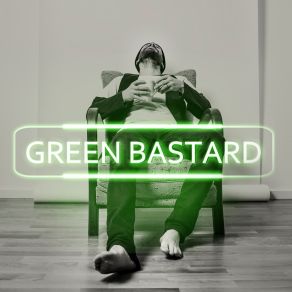 Download track Tishu Green BastardToni Eilert