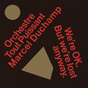 Download track Blabber Orchestre Tout Puissant Marcel Duchamp