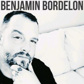 Download track The Untamed Benjamin Bordelon