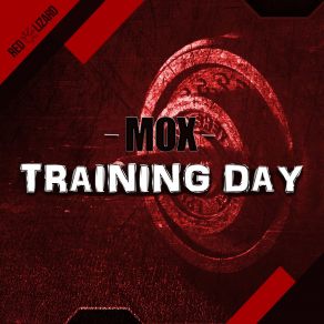 Download track Training Day Mox