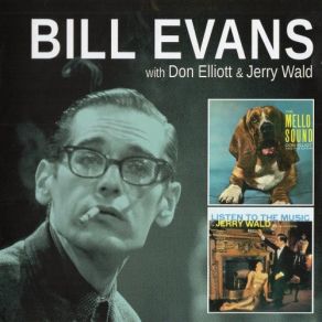 Download track When The Sun Comes Out Bill Evans, Don Elliott, Jerry Wald