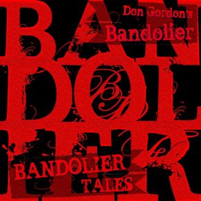 Download track I Will Be There Don Gordon's Bandolier