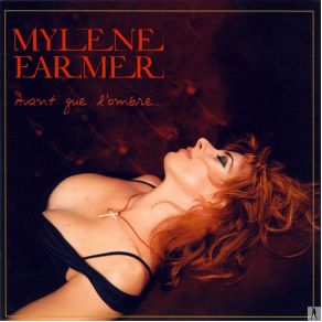 Download track L'Amour N'Est Rien...  Mylène Farmer