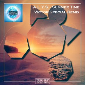 Download track Summer Time (Victor Special Extended Remix) A. L. Y. S.Victor Special