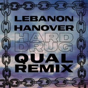 Download track Hard Drug (Qual Remix) Lebanon Hanover