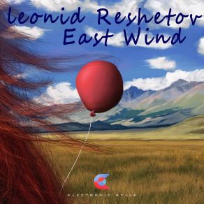 Download track East Wind (Chill Out Mix) Leonid Reshetov