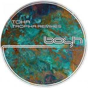 Download track Tropika (Toka Remix) Toka