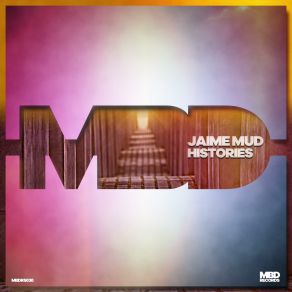 Download track Histories Jaime Mud