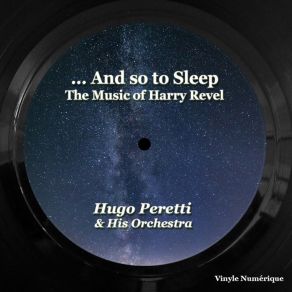 Download track After Midnight (The Music Of Harry Revel) Hugo Peretti