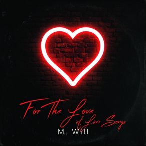 Download track Love Songs Michael Will